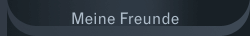 Meine Freunde